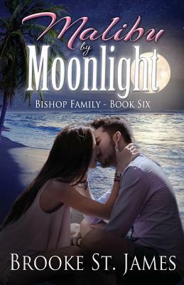 Malibu by Moonlight by Brooke St James