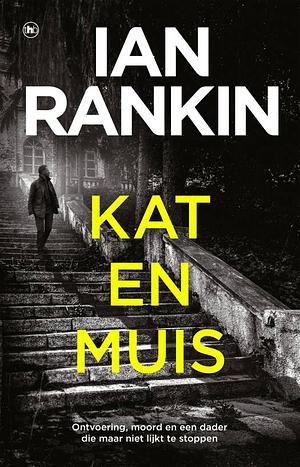 Kat & muis by Ian Rankin