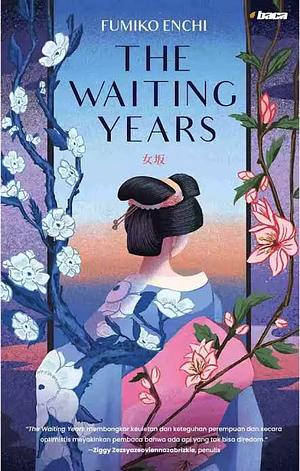 The Waiting Years by Fumiko Enchi