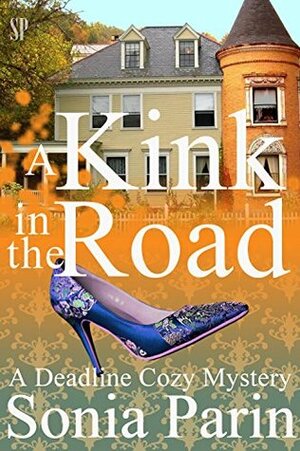 A Kink in the Road by Sonia Parin