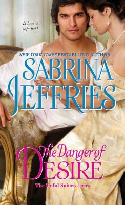 The Danger of Desire, Volume 3 by Sabrina Jeffries