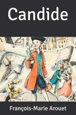 Candide by François-Marie Arouet