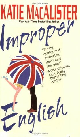 Improper English by Katie MacAlister