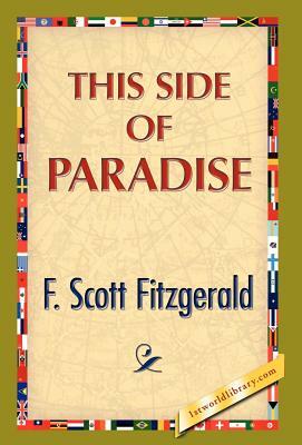 This Side of Paradise by F. Scott Fitzgerald