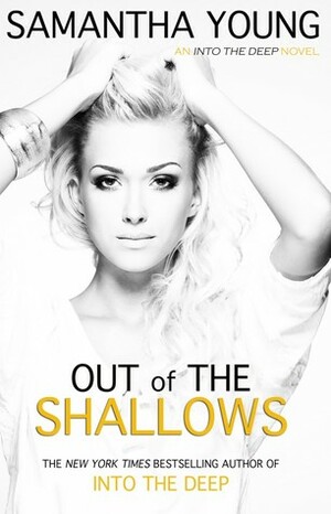 Out of the Shallows by Samantha Young