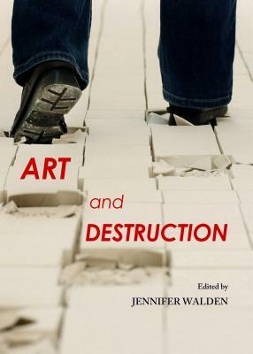 Art and Destruction by 