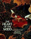 The Heart of the Wood by Marguerite W. Davol