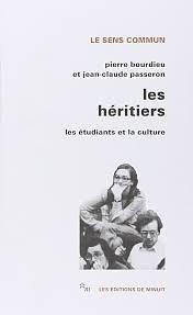 Les héritiers - les étudiants et la culture  by Jean-Claude Passeron, Pierre Bourdieu