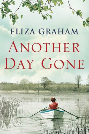 Another Day Gone by Eliza Graham