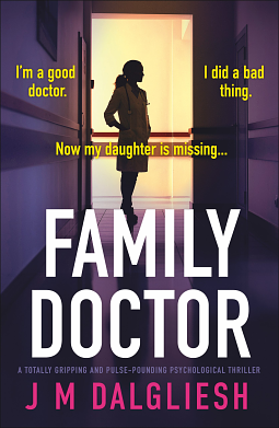 Family Doctor  by J.M. Dalgliesh