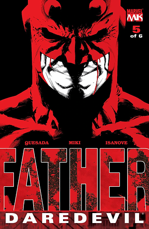 Daredevil: Father #5 by Joe Quesada