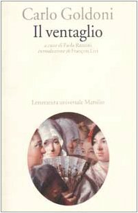 Il Ventaglio by Carlo Goldoni