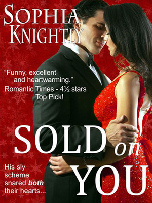 Sold on You by Sophia Knightly