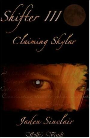 Claiming Skyler by Jaden Sinclair