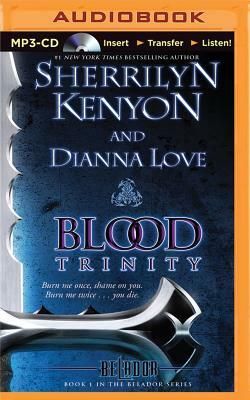 Blood Trinity by Sherrilyn Kenyon, Dianna Love