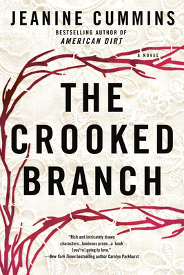 The Crooked Branch by Jeanine Cummins