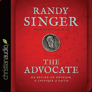 The Advocate by Randy Singer