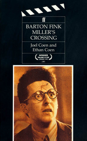 Barton Fink & Miller's Crossing by Ethan Coen, Joel Coen