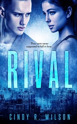 Rival by Cindy Wilson