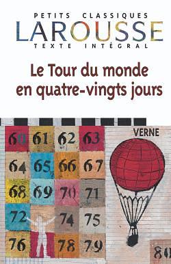Le tour du monde en quatre-vingts jours by Jules Verne