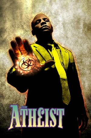 Antoine Sharpe: The Atheist - Incarnate by John McCrea, Phil Hester