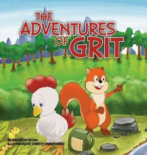 The Adventures of Grit by Brandon Tatum