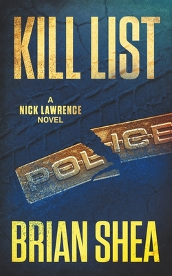 Kill List by Brian Shea