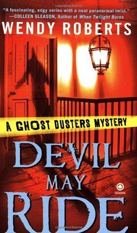 Devil May Ride by Wendy Roberts