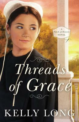 Threads of Grace by Kelly Long
