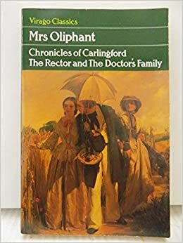 The Rector and the Doctor's Family by Margaret Oliphant