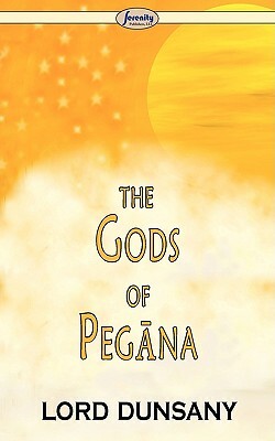 The Gods of Pegna by Lord Dunsany