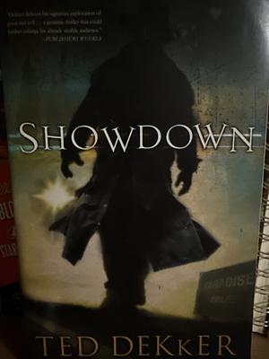 Showdown by Ted Dekker