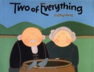 Two of Everything by Lily Toy Hong