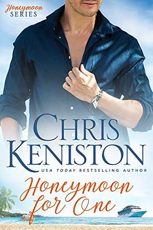 Honeymoon for One by Chris Keniston
