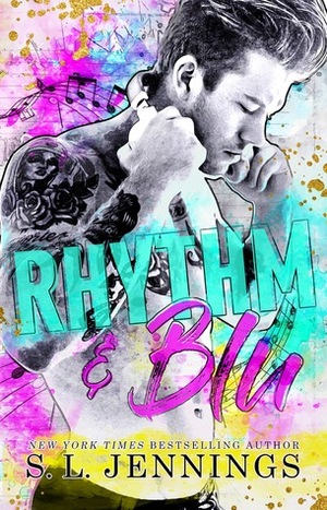 Rhythm & Blu by S.L. Jennings