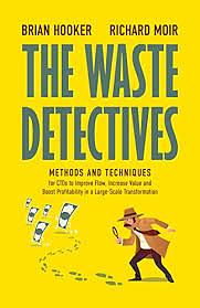 The Waste Detectives by Richard Moir, Brian Hooker