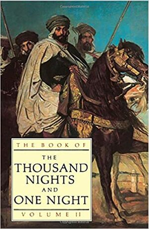 The Book of the Thousand Nights and One Night; Volume 2 of 4 by Anonymous