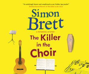 The Killer in the Choir by Simon Brett