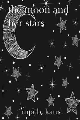 The Moon and Her Stars by Rupi Kaur