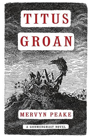 Titus Groan by Mervyn Peake