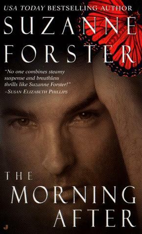 The Morning After by Suzanne Forster