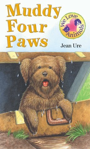 Muddy Four Paws by Jean Ure