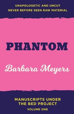 Phantom by Barbara Meyers