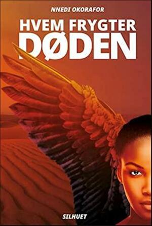 Hvem frygter døden by Nnedi Okorafor