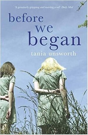 Before We Began by Tania Unsworth