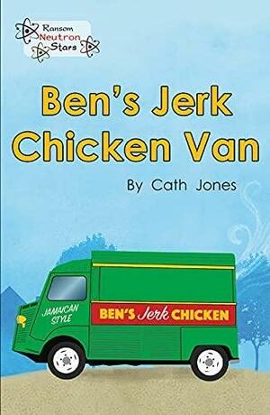 Ben's Jerk Chicken Van by Cath Jones