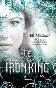 The Iron King by Julie Kagawa