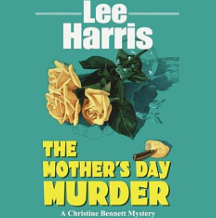 The Mother's Day Murder by Lee Harris