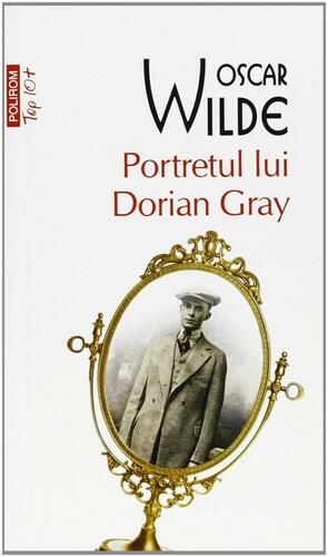 Portretul lui Dorian Grey by Oscar Wilde