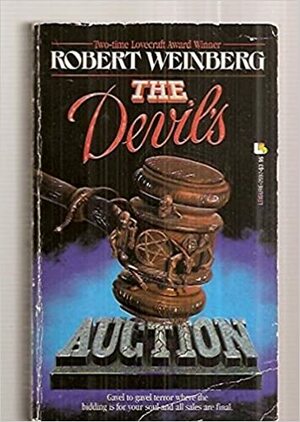 The Devil's Auction by Robert E. Weinberg